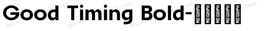 Good Timing Bold字体转换